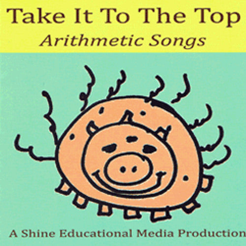 SHINE DAILY MATHTRACKS™ Take It To the Top CD